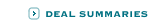 Deal Summaries